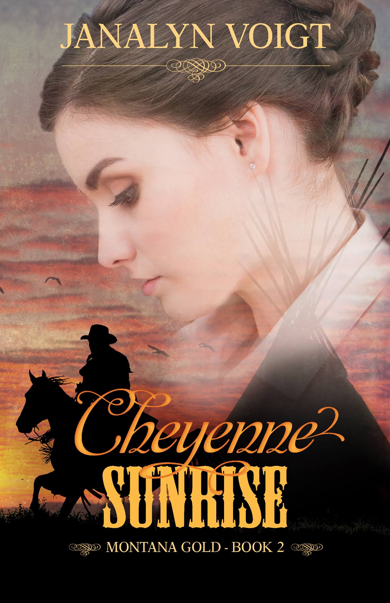 Cheyenne Sunrise by Janalyn Voigt